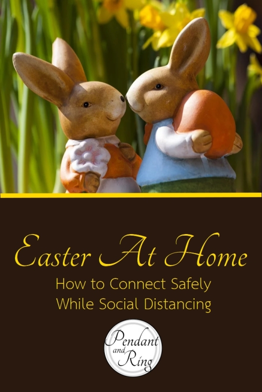 Safe Connections Social Distancing Easter