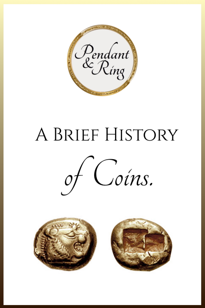 A Brief History of Coins