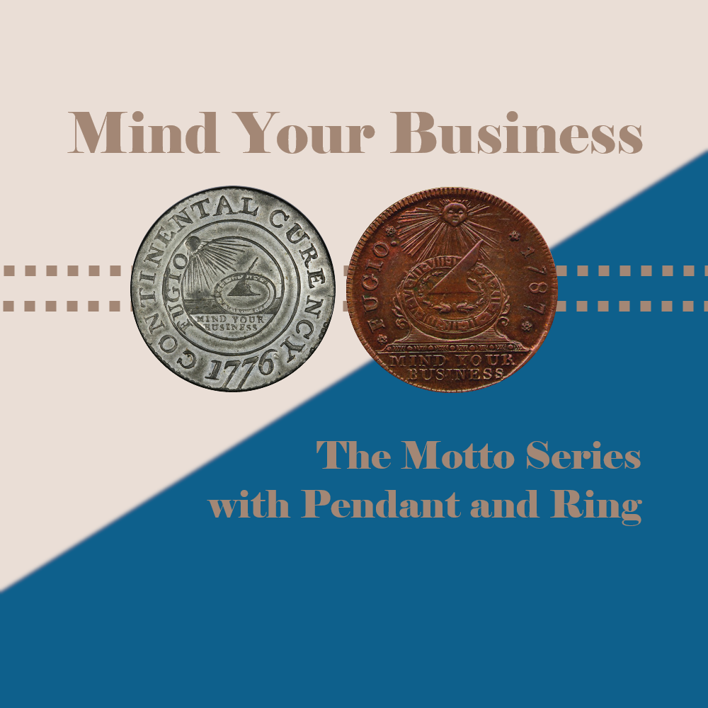 The Motto Series Part 1: Mind Your Business